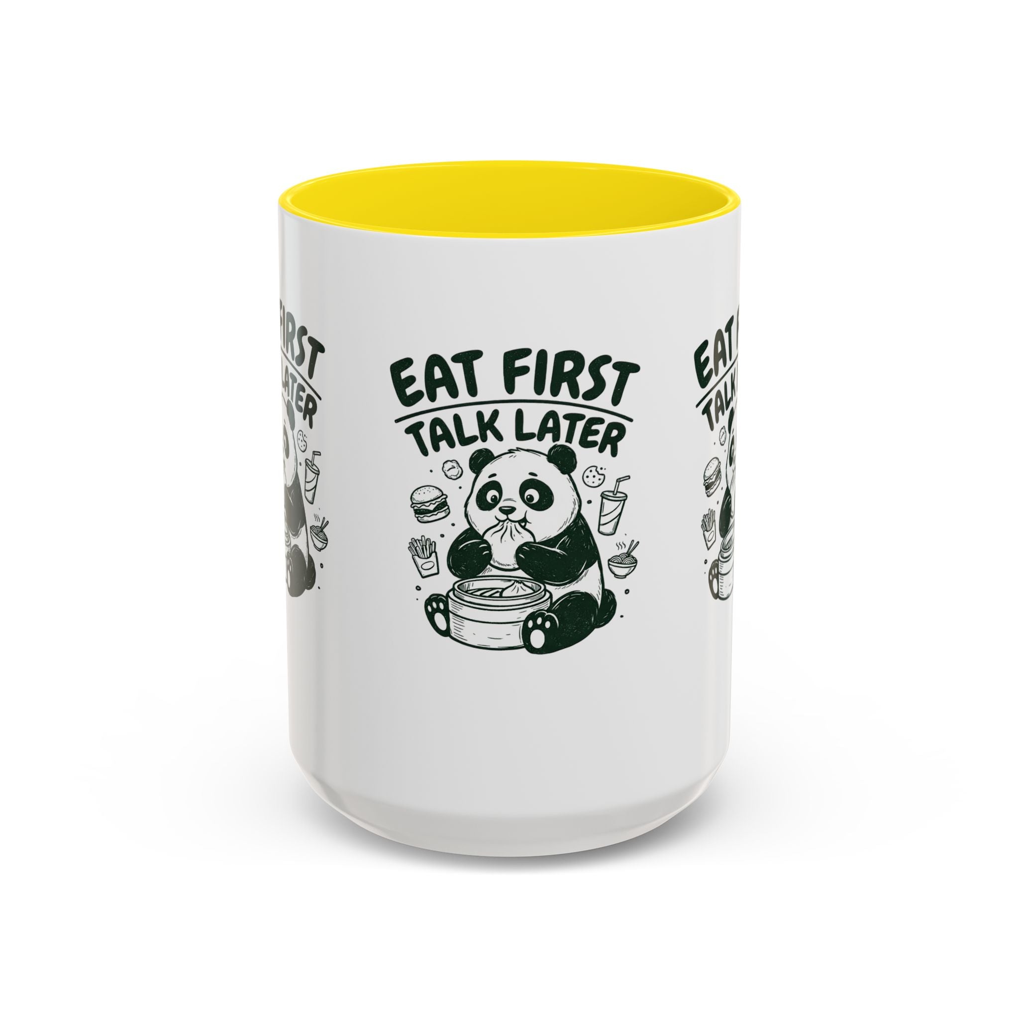 Eat First Talk Later Panda Coffee Mug (11/15oz)