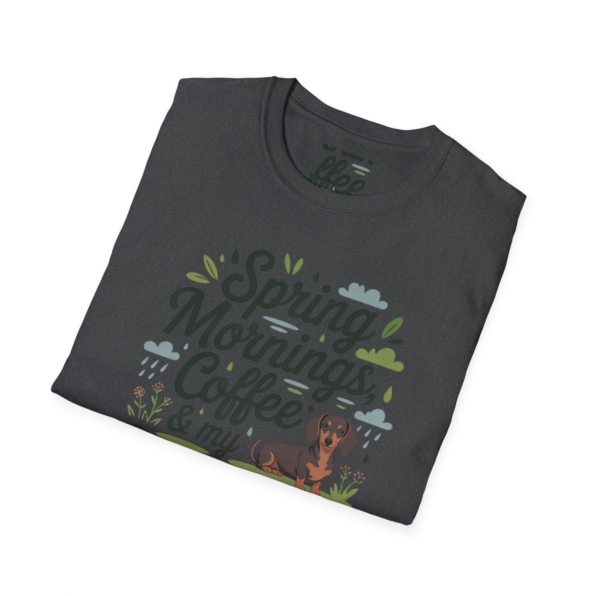 Dachshund Dog Mom T-Shirt — "Spring Mornings, Coffee & My Dachshund"