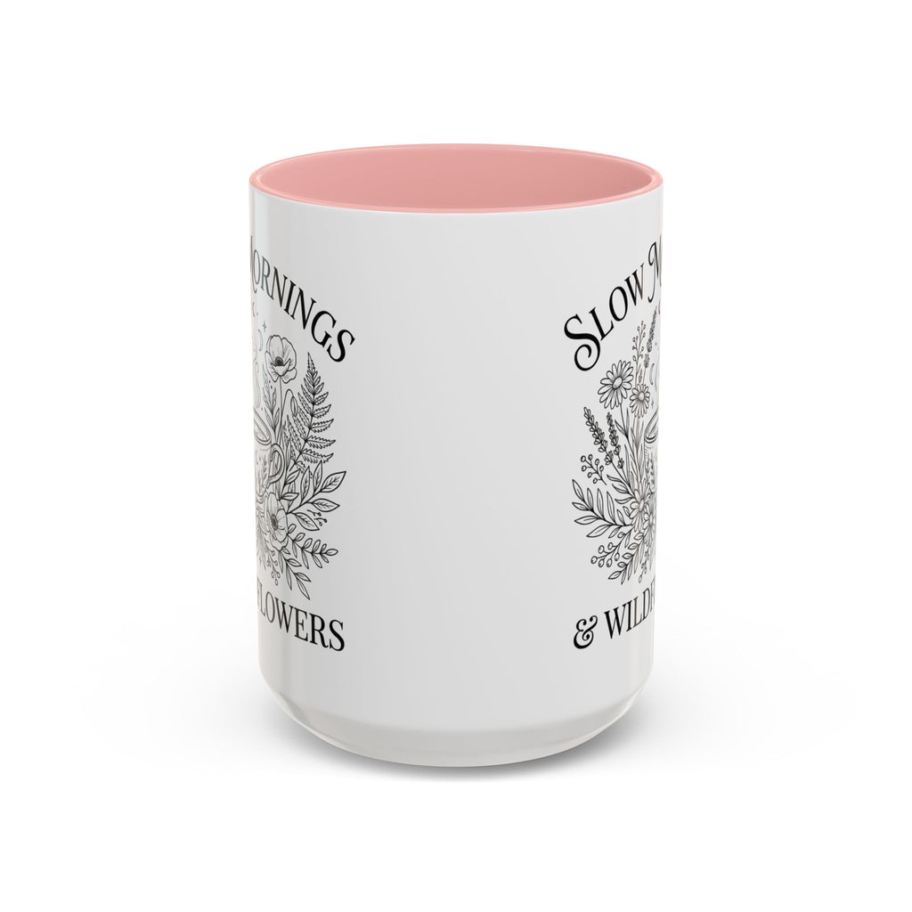 Slow Mornings & Wildflowers Coffee Mug