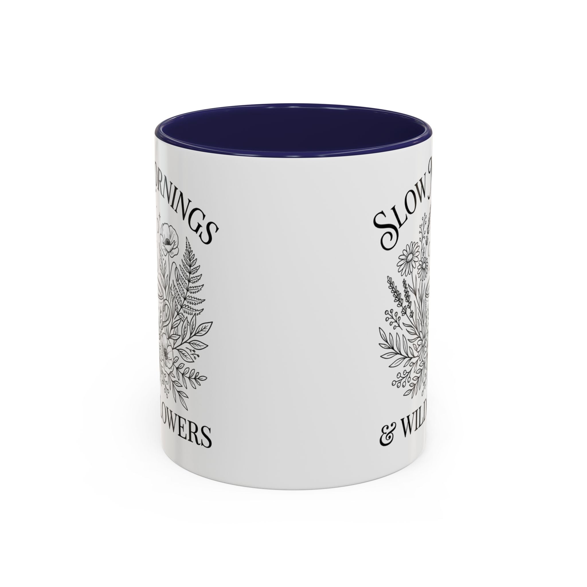 Slow Mornings & Wildflowers Coffee Mug