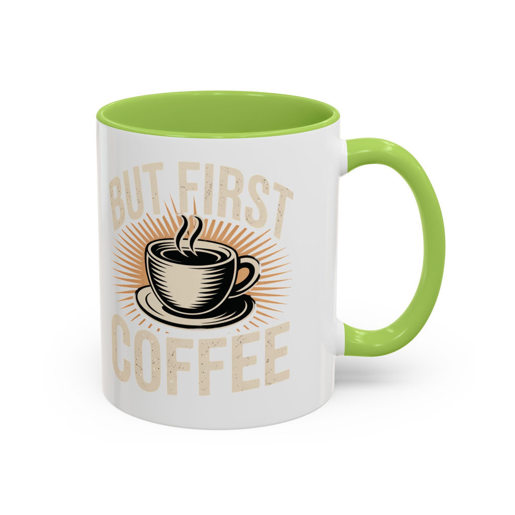But First Coffee Accent Mug - Retro Coffee Cup 11/15oz
