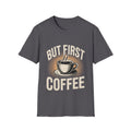 But First Coffee T-Shirt — Vintage Coffee Cup Graphic Tee