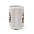 All I Want For Christmas Is Coffee & My Dachshund Mug — 15oz Holiday Dog Lover Gift