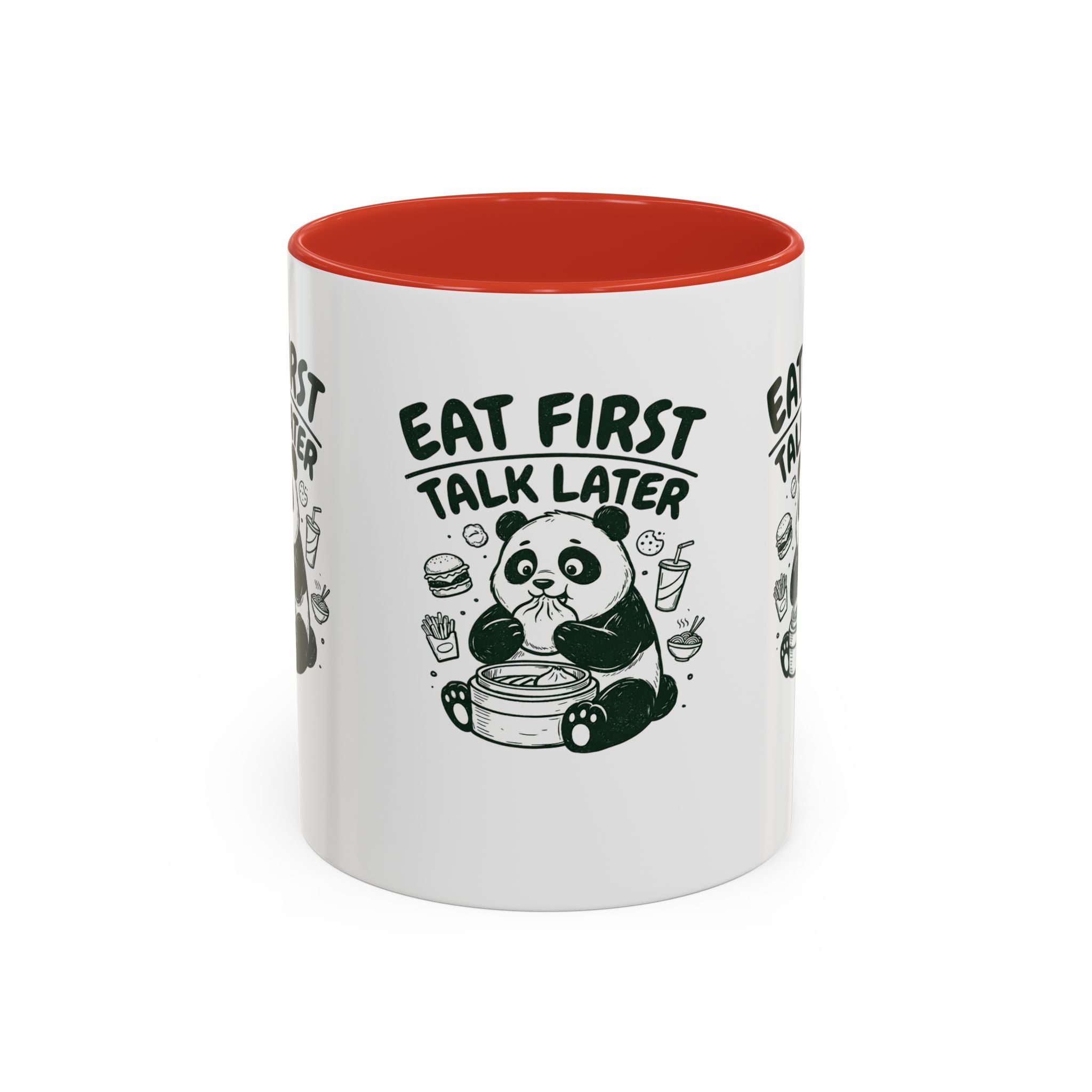 Eat First Talk Later Panda Coffee Mug (11/15oz)