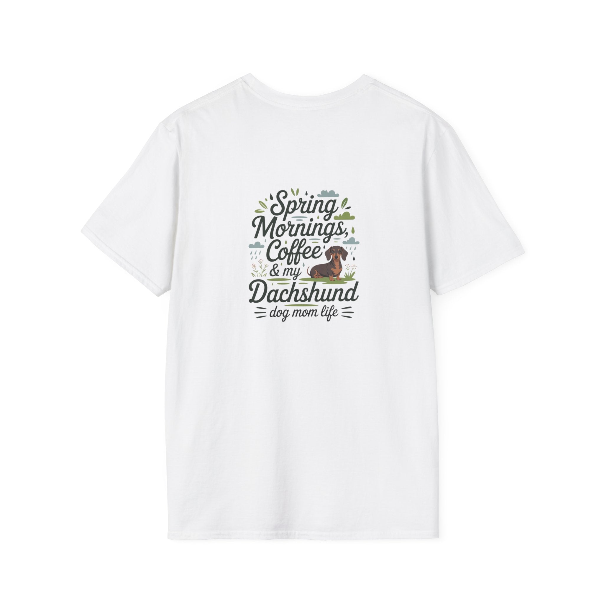 Dachshund Dog Mom T-Shirt — "Spring Mornings, Coffee & My Dachshund"