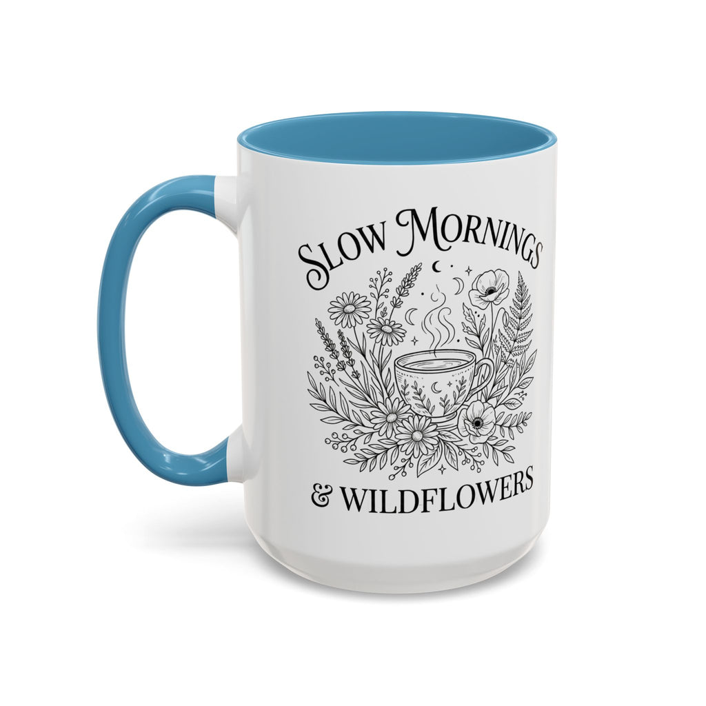 Slow Mornings & Wildflowers Coffee Mug