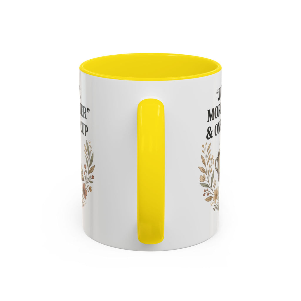 Coffee Mug — “Just One More Chapter & One More Cup” Book Lover Accent Mug