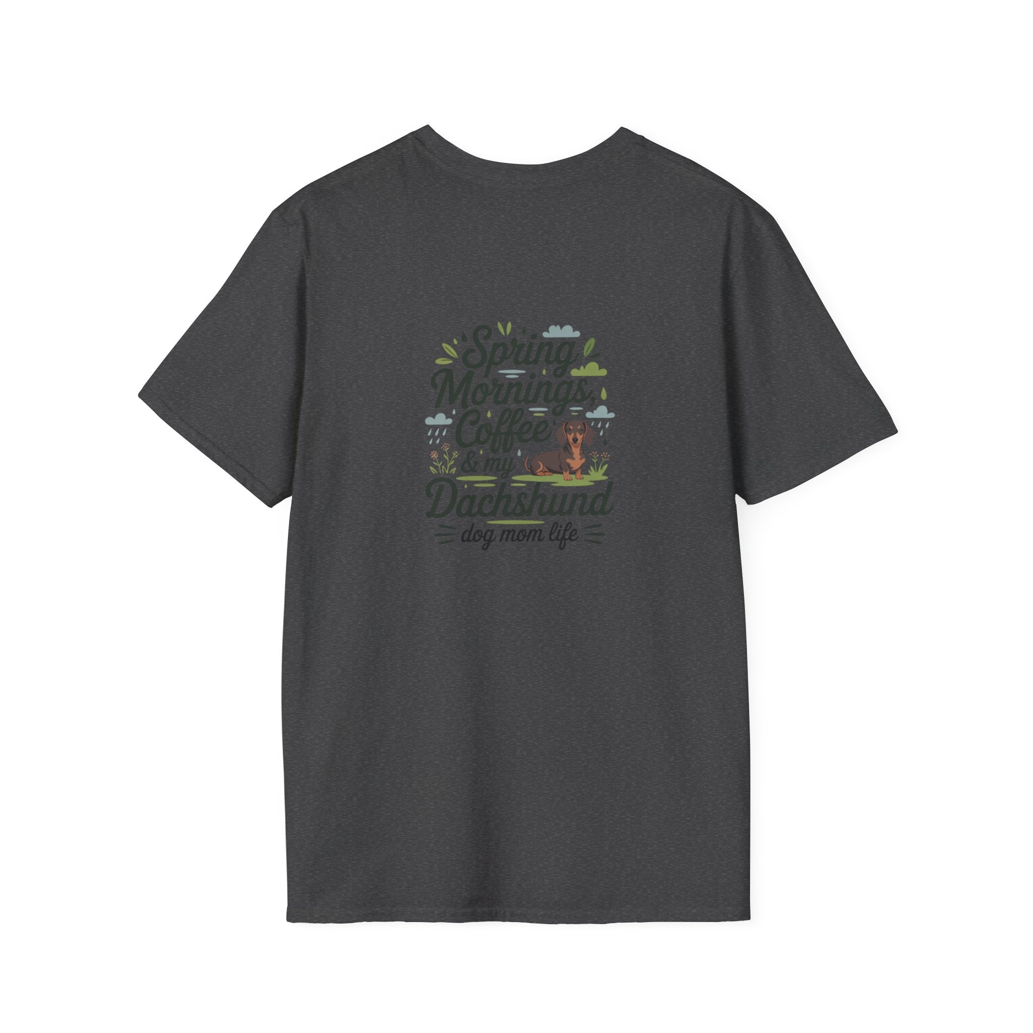 Dachshund Dog Mom T-Shirt — "Spring Mornings, Coffee & My Dachshund"