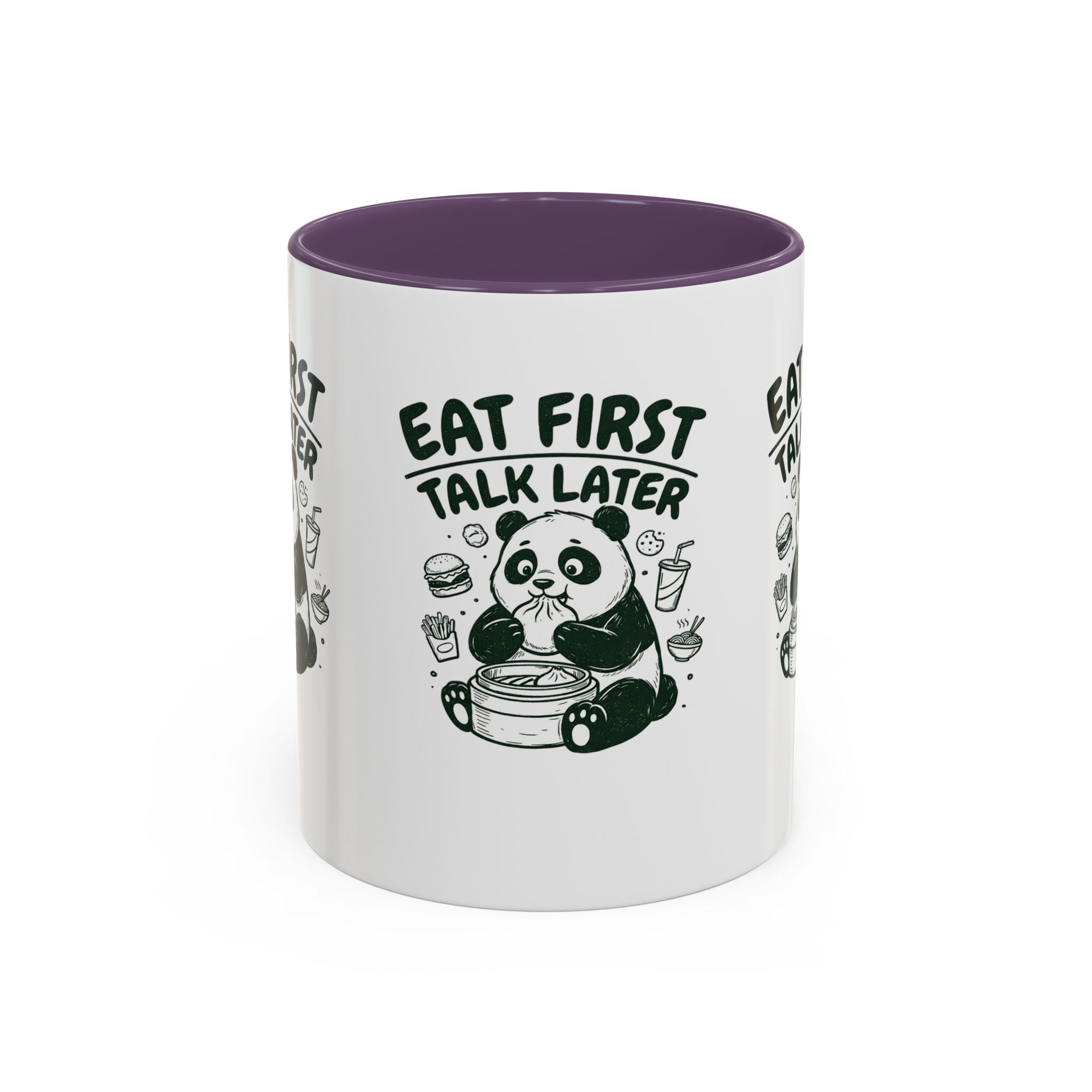Eat First Talk Later Panda Coffee Mug (11/15oz)