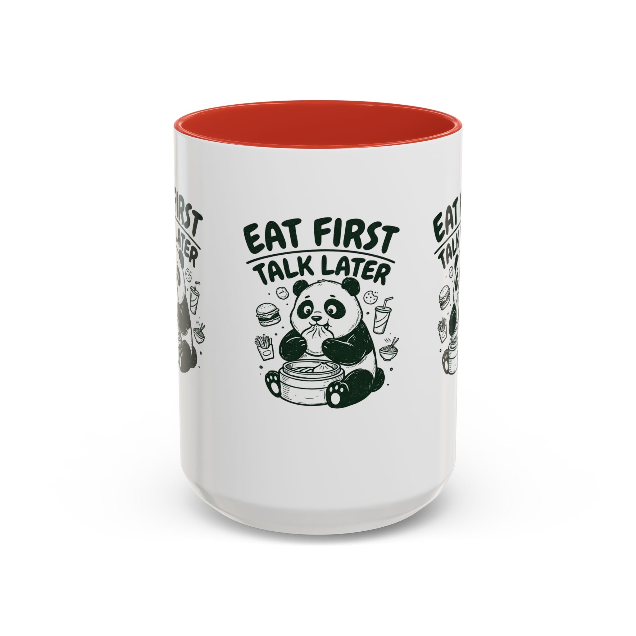Eat First Talk Later Panda Coffee Mug (11/15oz)