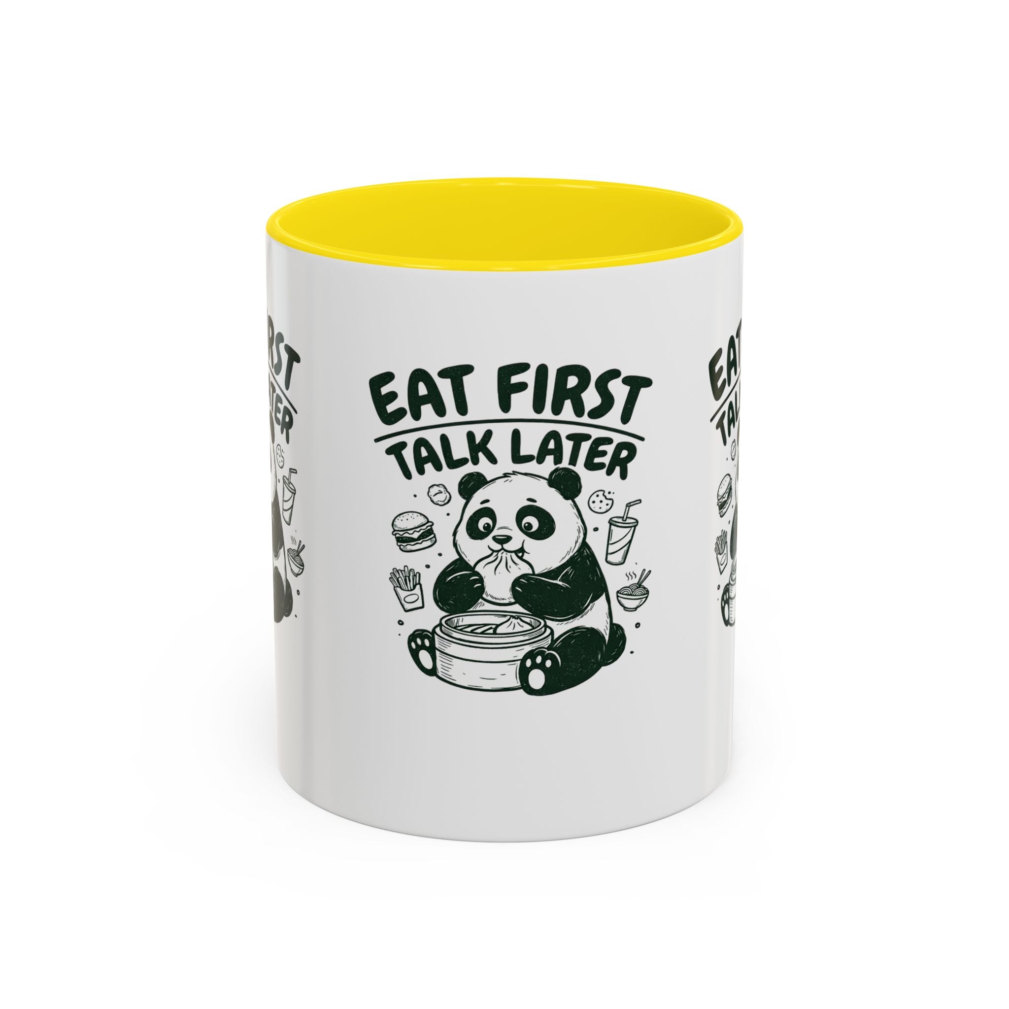 Eat First Talk Later Panda Coffee Mug (11/15oz)
