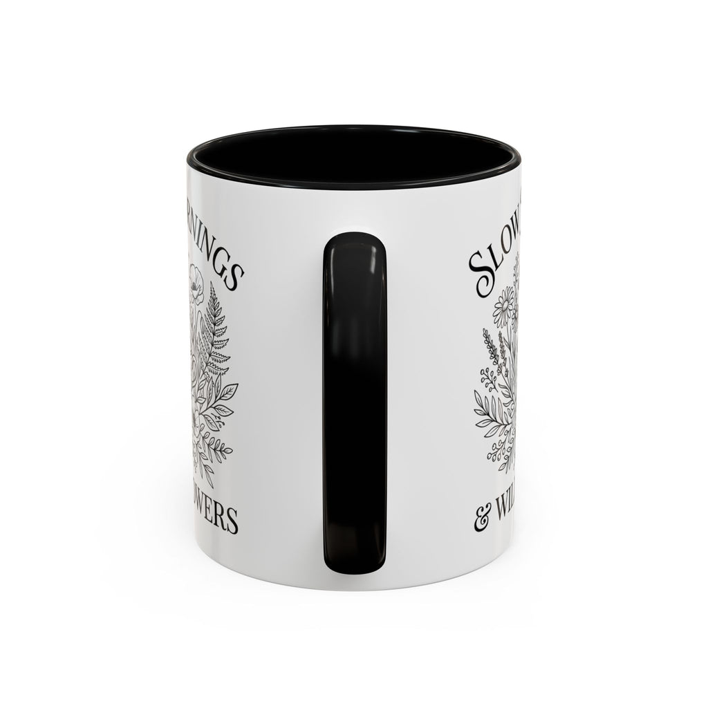 Slow Mornings & Wildflowers Coffee Mug